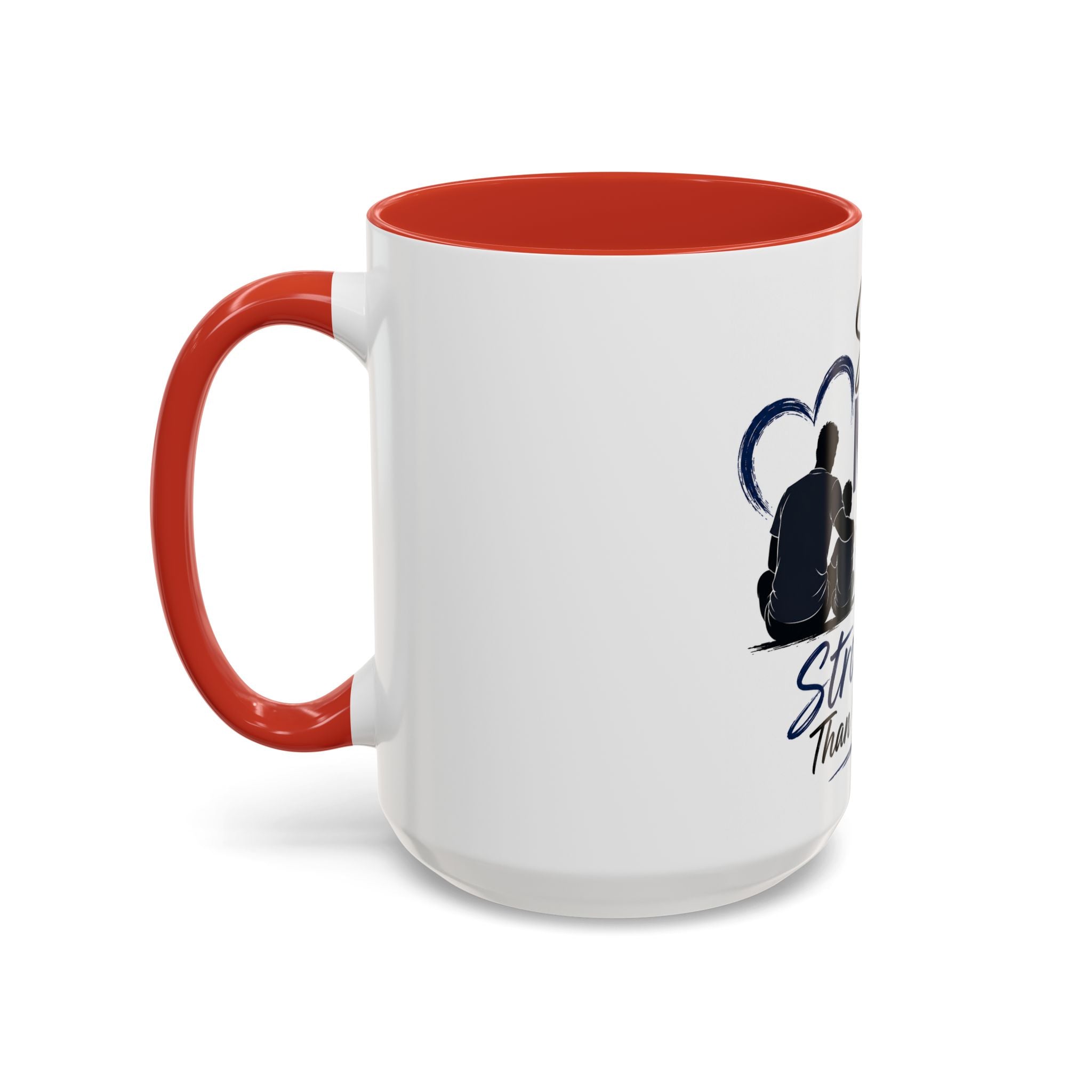 Stronger Than Yesterday — Special Needs Dad Coffee Mug