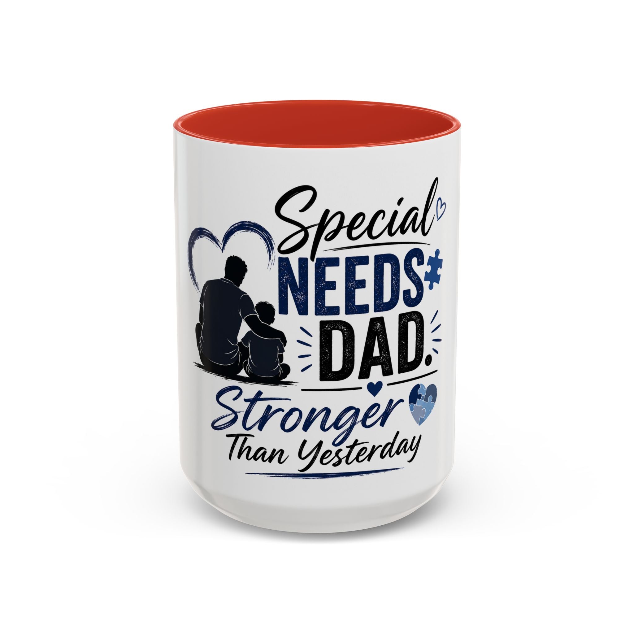 Stronger Than Yesterday — Special Needs Dad Coffee Mug