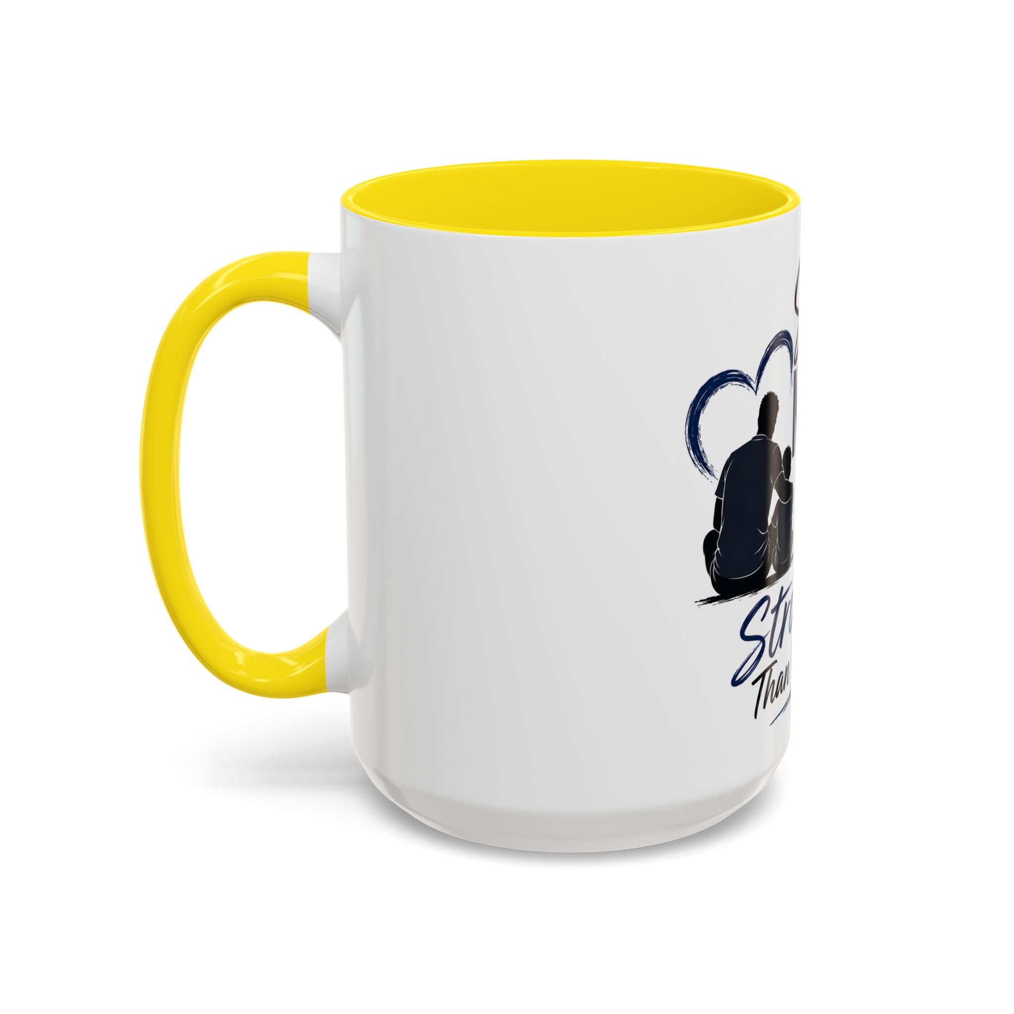 Stronger Than Yesterday — Special Needs Dad Coffee Mug