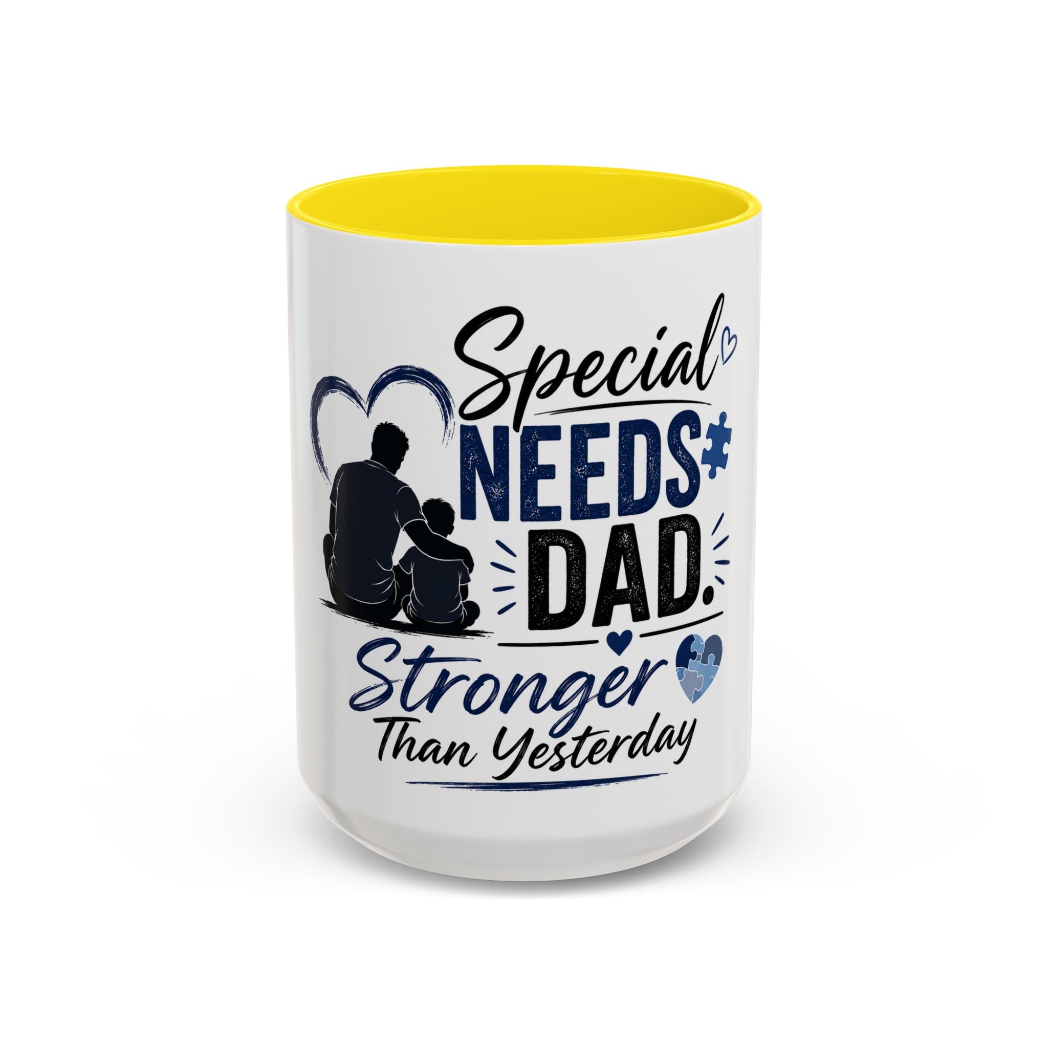 Stronger Than Yesterday — Special Needs Dad Coffee Mug