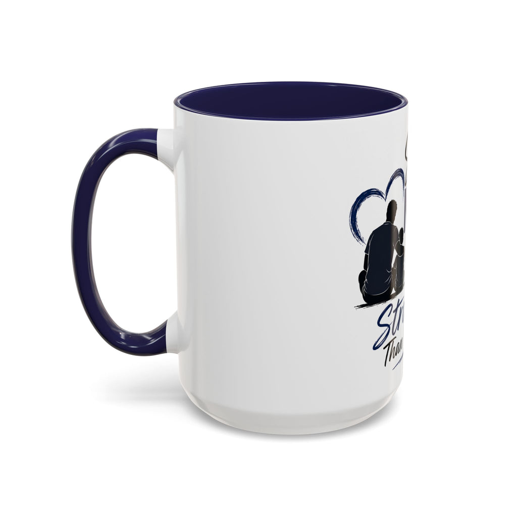 Stronger Than Yesterday — Special Needs Dad Coffee Mug