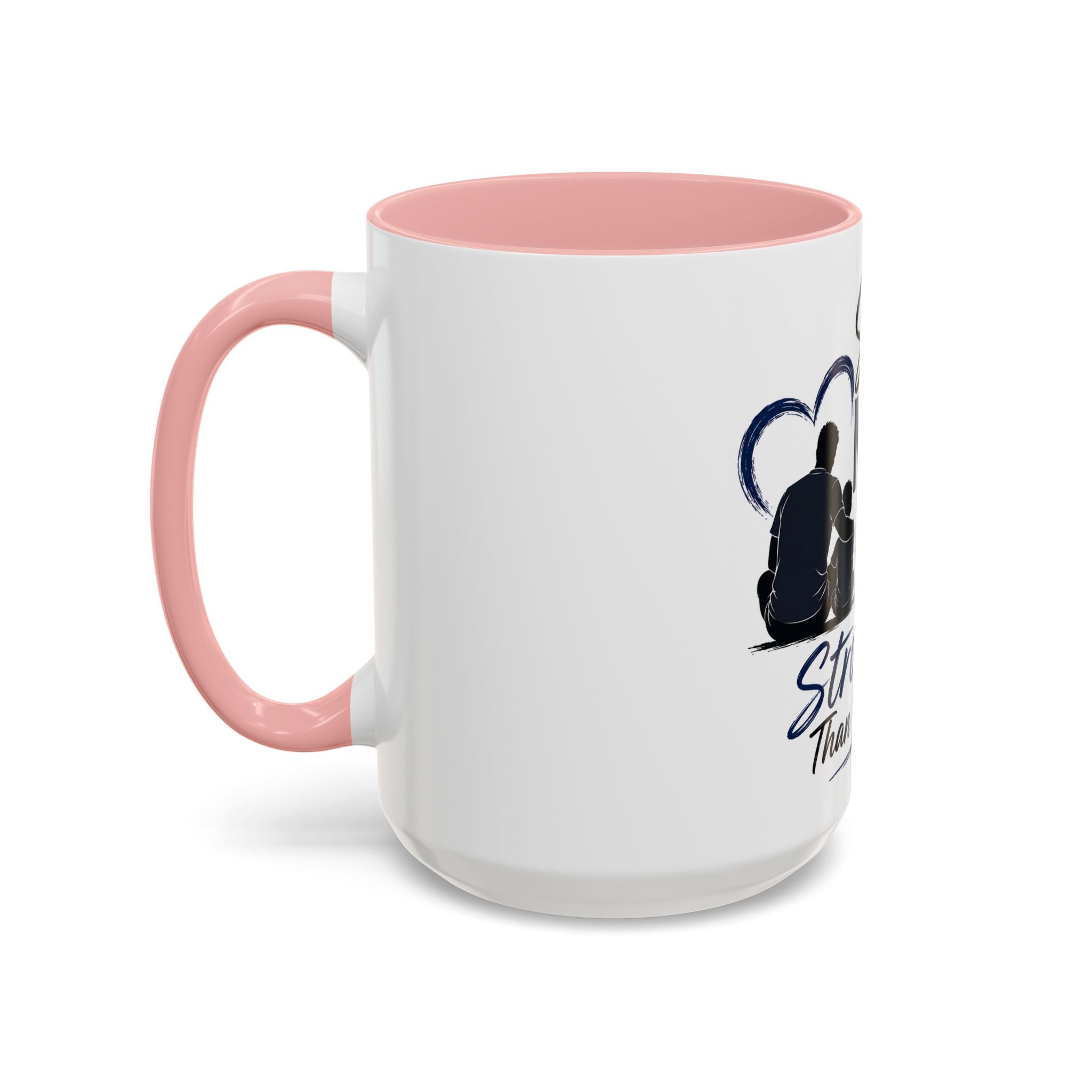 Stronger Than Yesterday — Special Needs Dad Coffee Mug